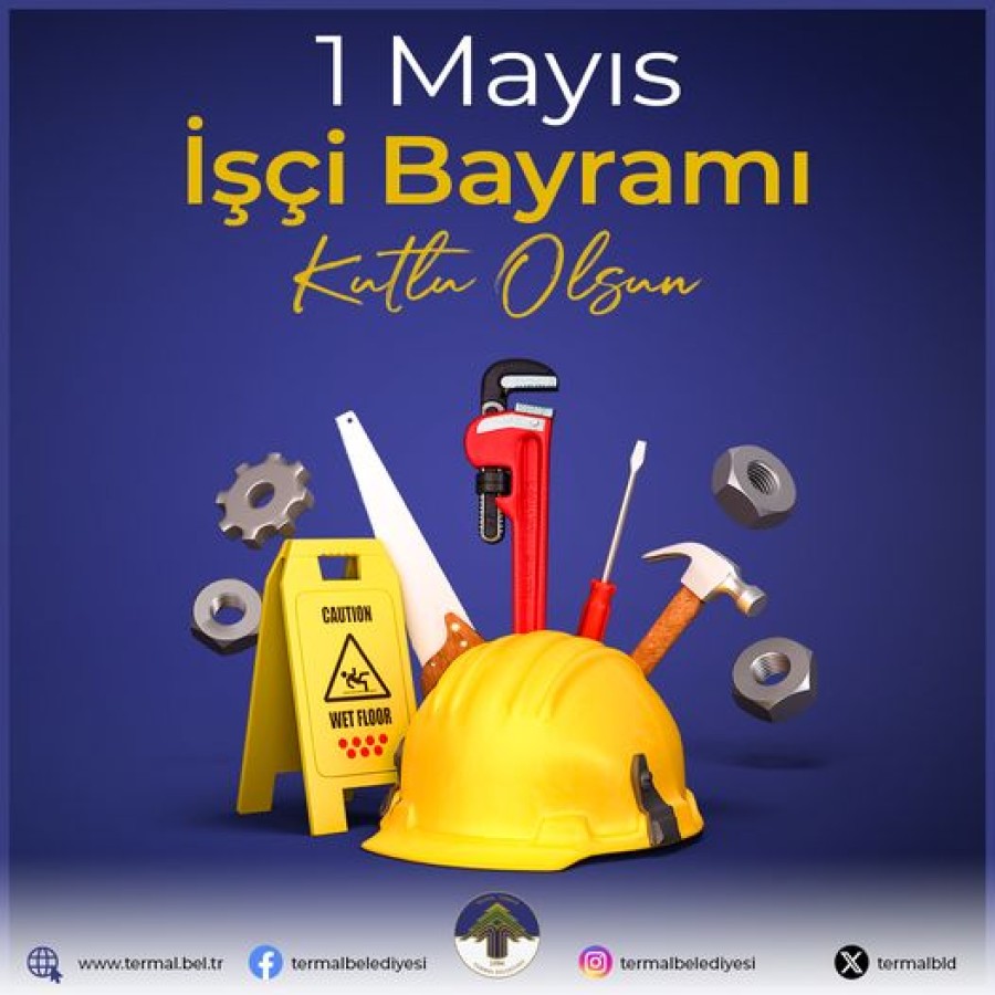 1 MAYIS DÜNYA EMEK VE DAYANIŞMA GÜNÜ KUTLU OLSUN