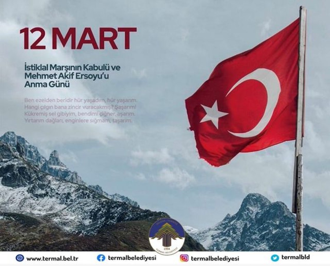 12 MART İSTİKLAL MARŞI'NIN KABULÜ