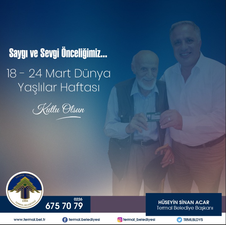 YAŞLILAR HAFTASI KUTLAMA MESAJI
