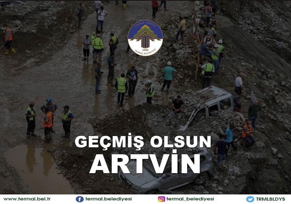 GEÇMİŞ OLSUN ARTVİN!