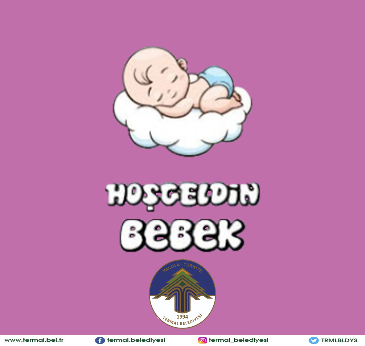 HOŞGELDİN BEBEK