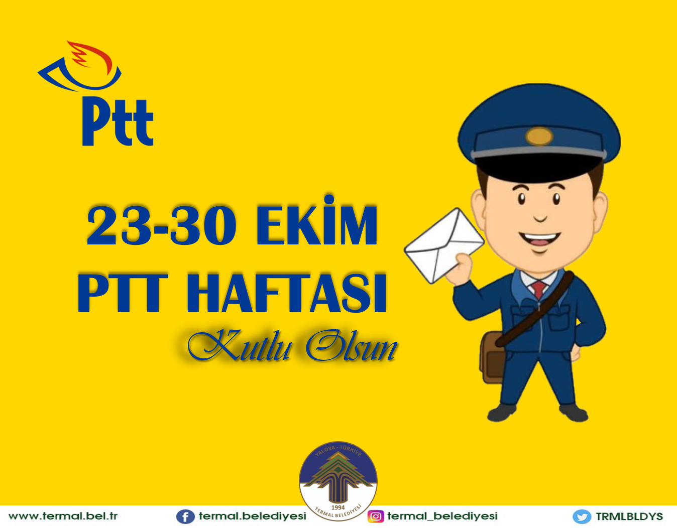 PTT HAFTASI KUTLU OLSUN