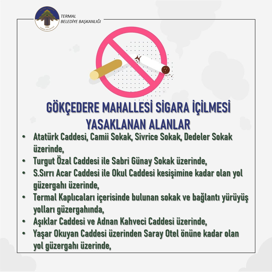 SİGARA İÇİLMESİ YASAKLANAN BÖLGELER