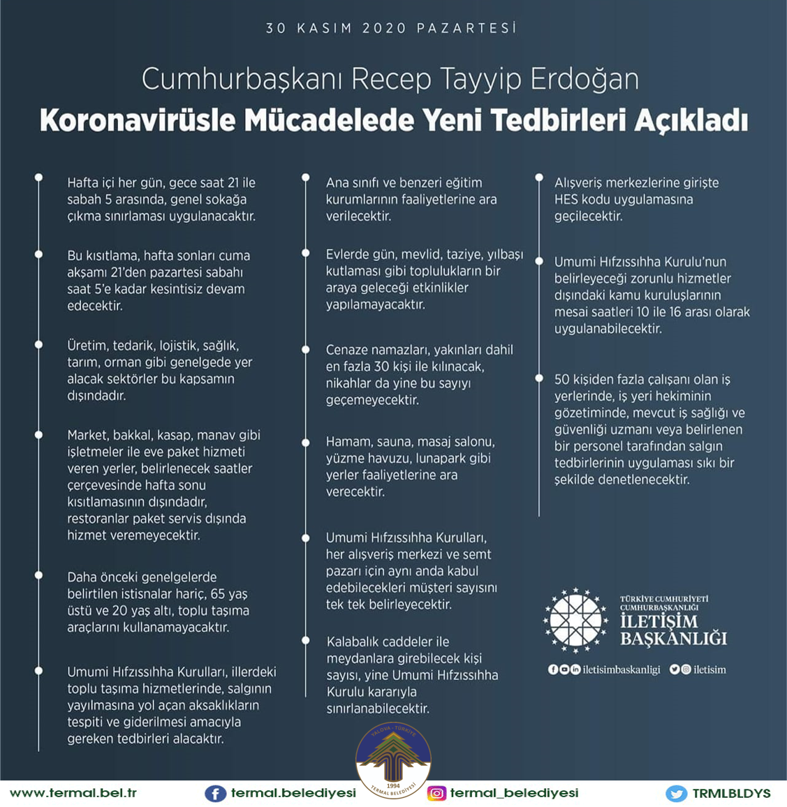 KORONAVİRÜSLE MÜCADELEDE ALINAN YENİ TEDBİRLER-30 KASIM 2020