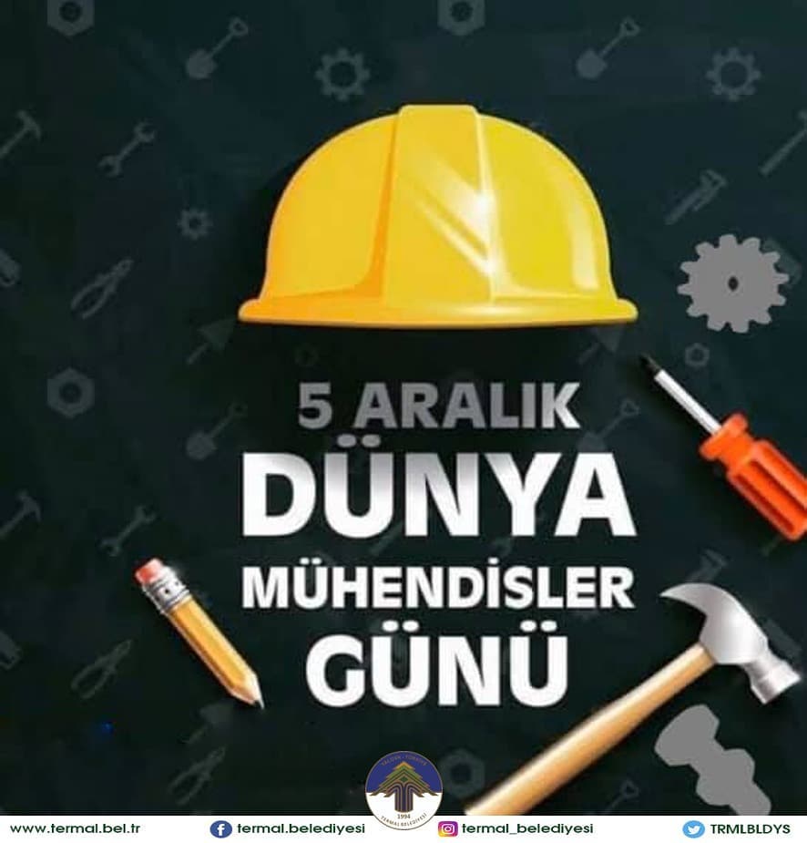 DÜNYA MÜHENDİSLER GÜNÜ