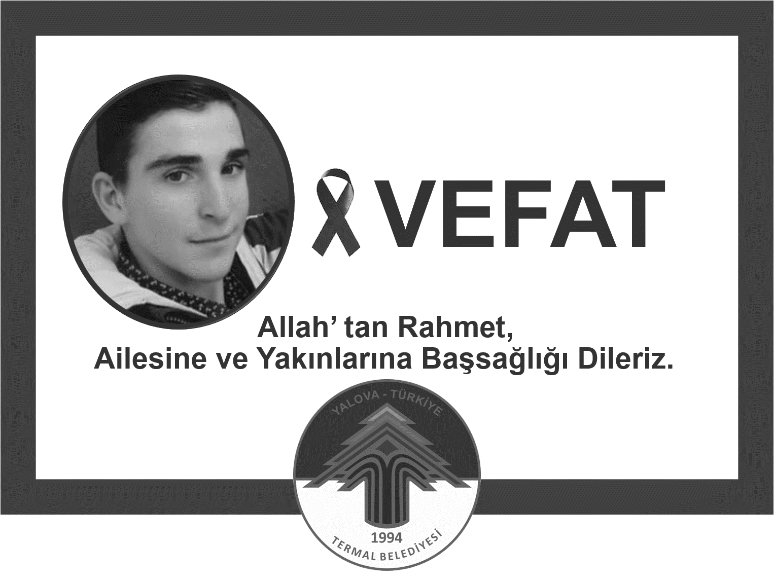 VEFAT ve BAŞSAĞLIĞI