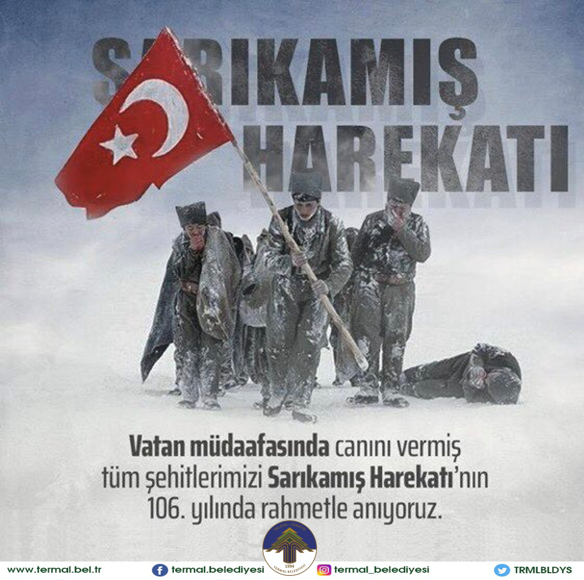 SARIKAMIŞ ŞEHİTLERİMİZİ UNUTMADIK