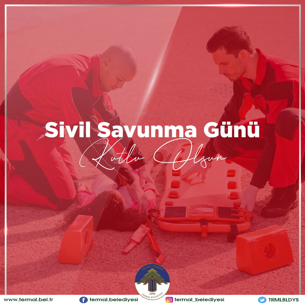 SİVİL SAVUNMA GÜNÜ