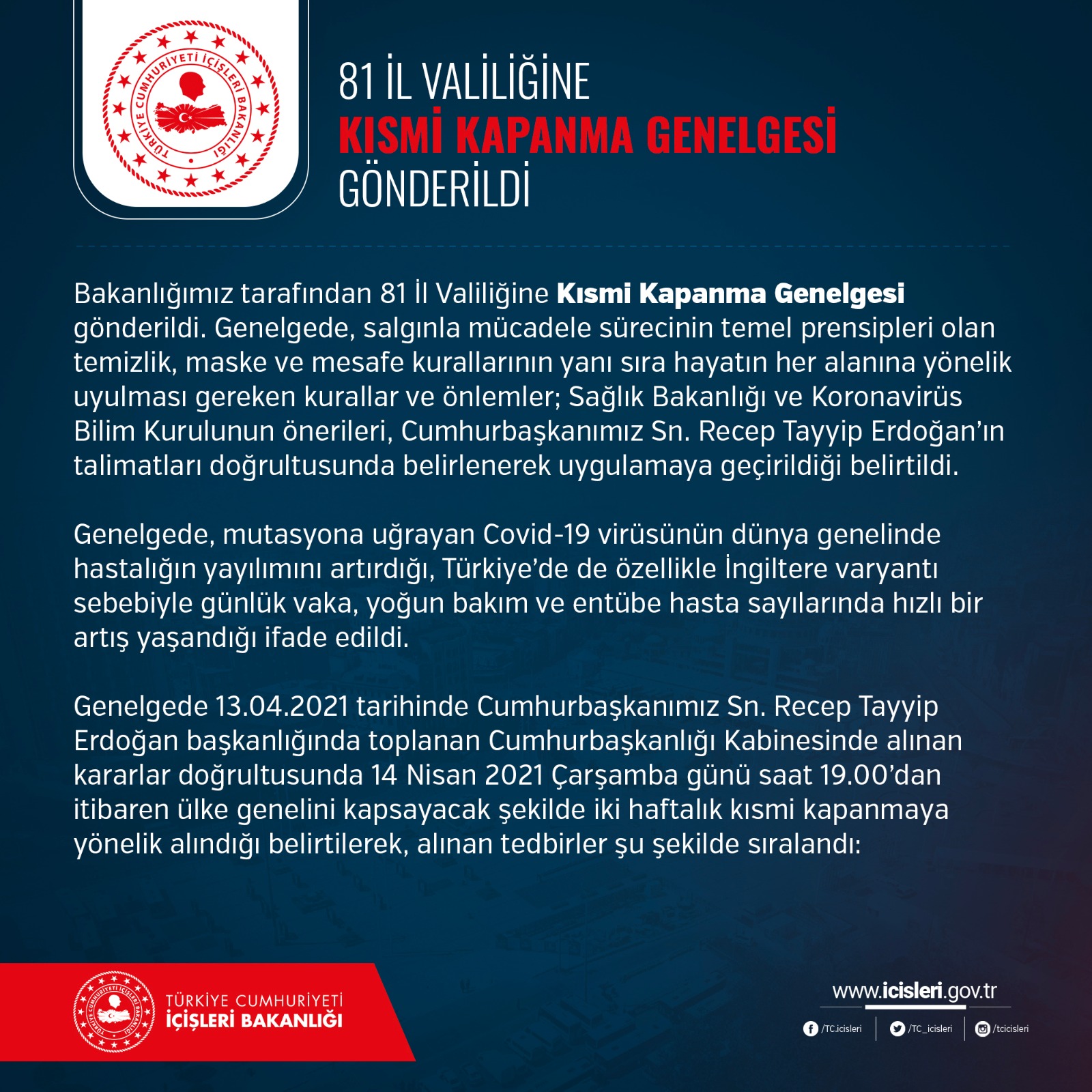 KISMİ KAPANMAYA YÖNELİK ALINAN KARARLAR