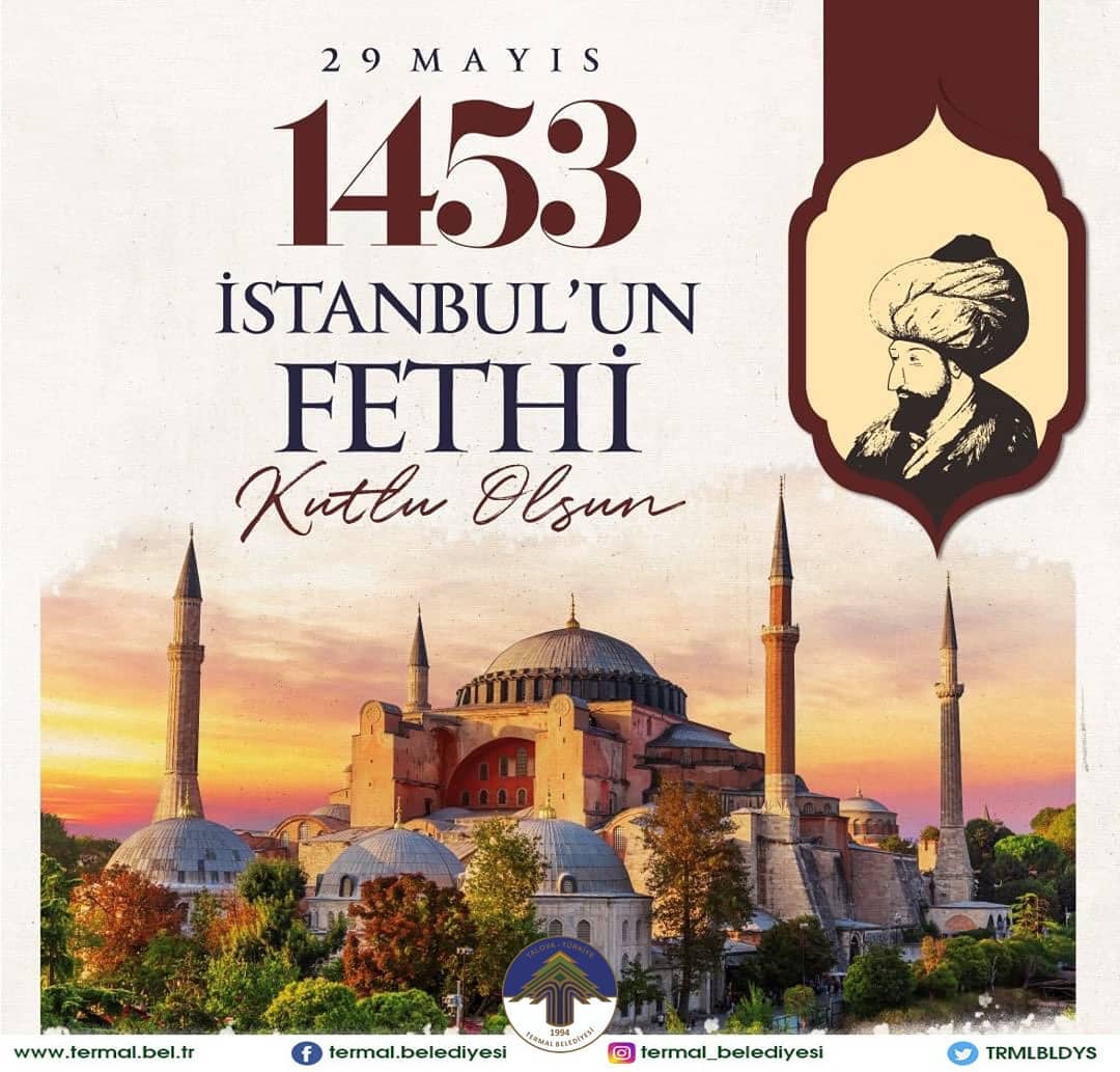 İSTANBULUN FETHİ KUTLU OLSUN
