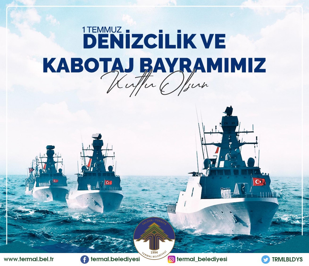 DENİZCİLİK VE KABOTAJ BAYRAMI