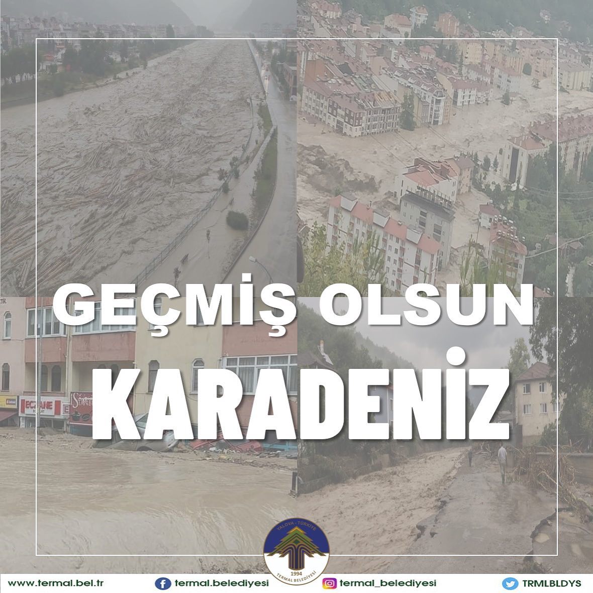GEÇMİŞ OLSUN KARADENİZ!