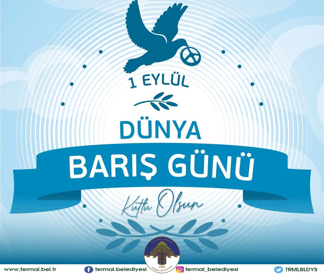 DÜNYA BARIŞ GÜNÜ