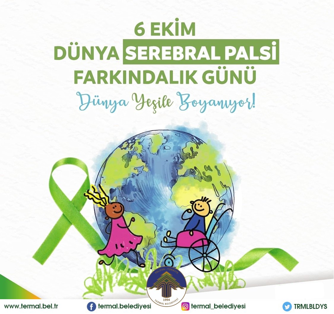 DÜNYA SEREBSAL PALSİ GÜNÜ