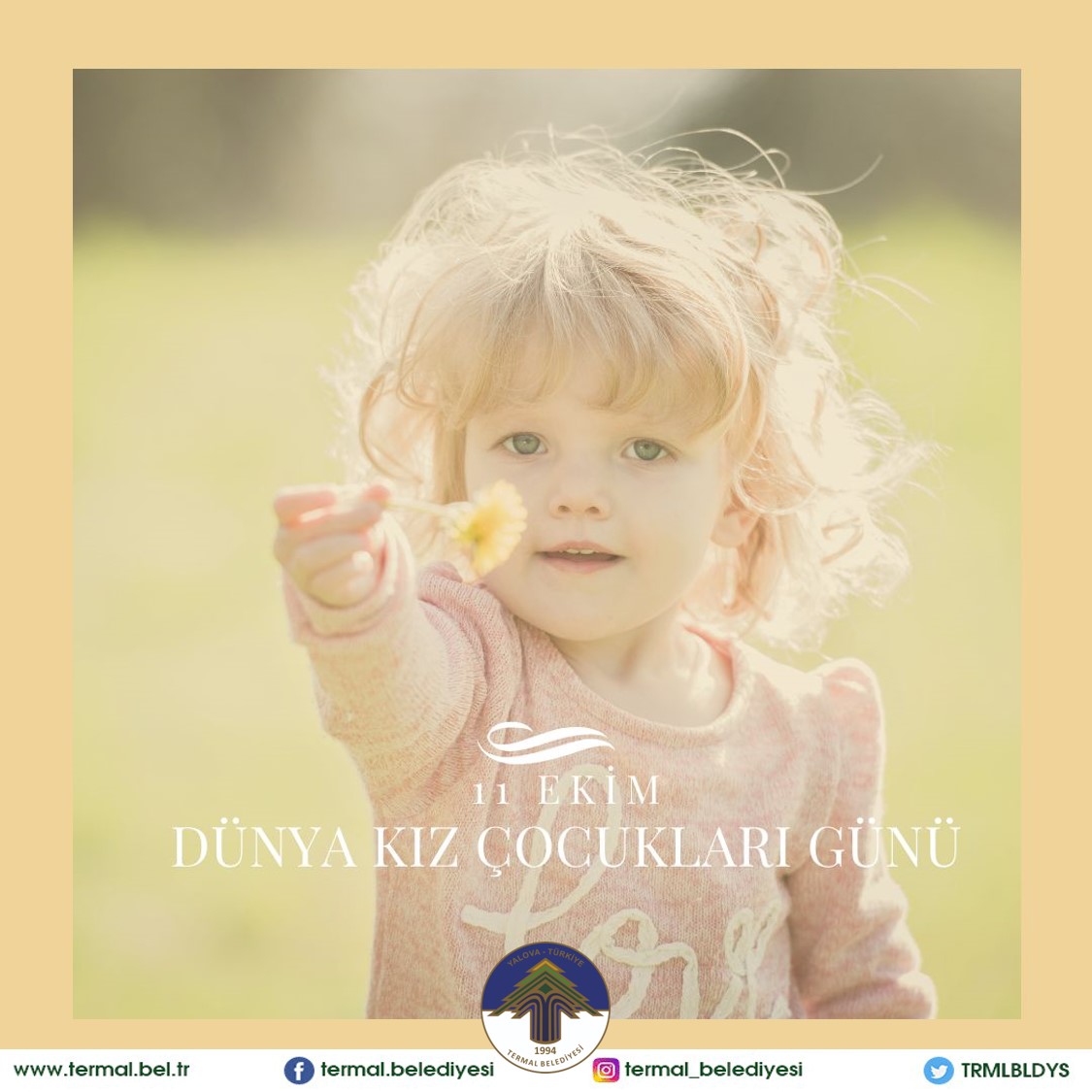 DÜNYA KIZ ÇOCUKLARI GÜNÜ