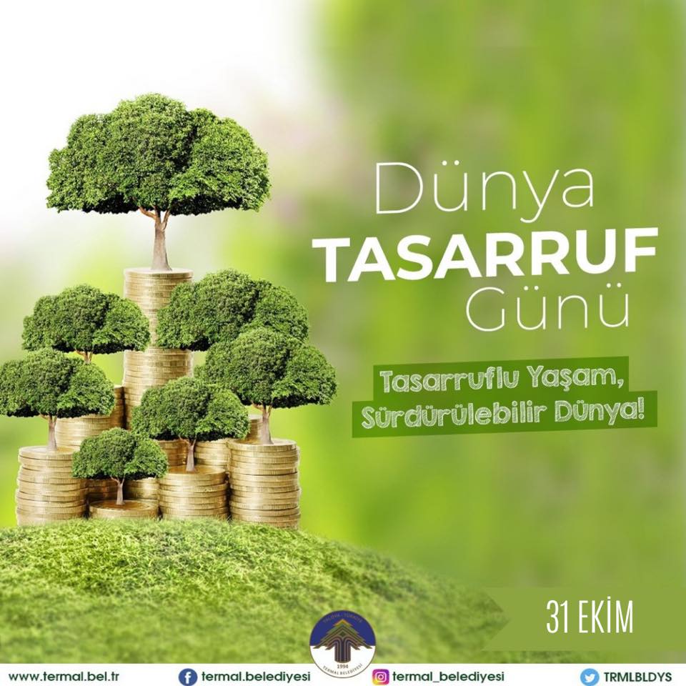 DÜNYA TASARRUF GÜNÜ