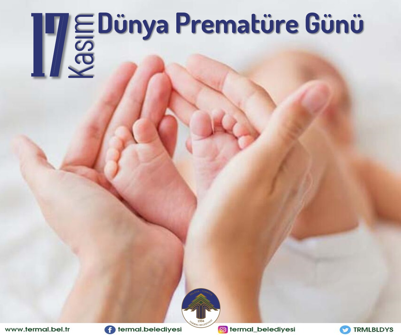 17 KASIM PREMATÜRE GÜNÜ