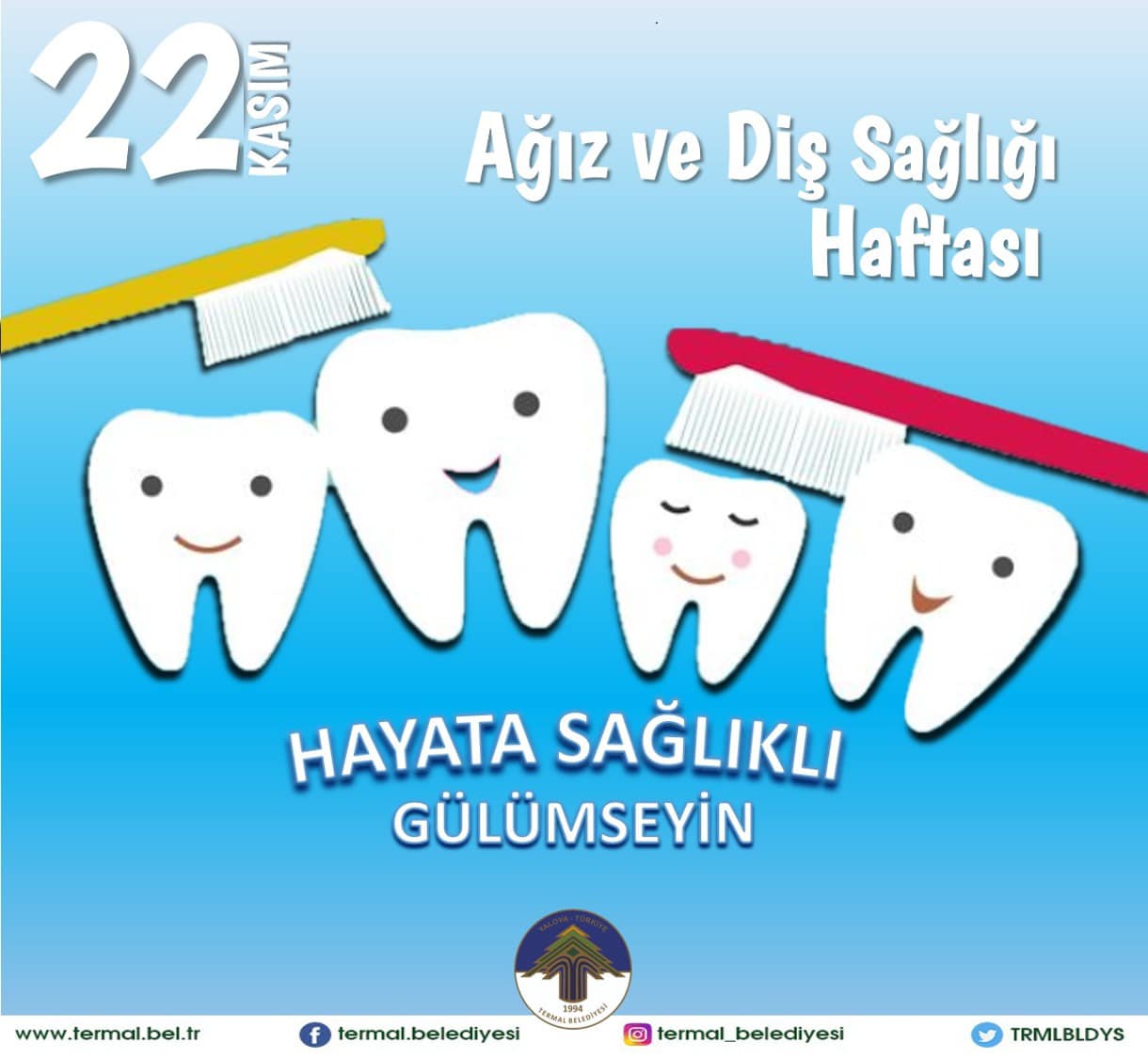AĞIZ VE DİŞ SAĞLIĞI HAFTASI