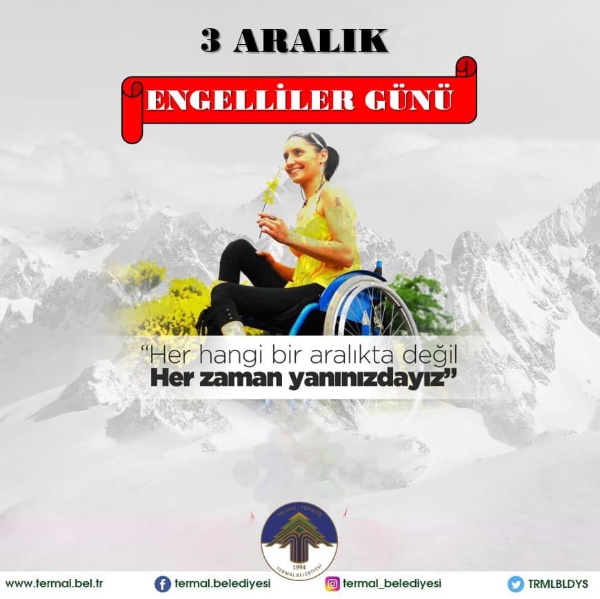 3 ARALIK DÜNYA ENGELLİLER GÜNÜ