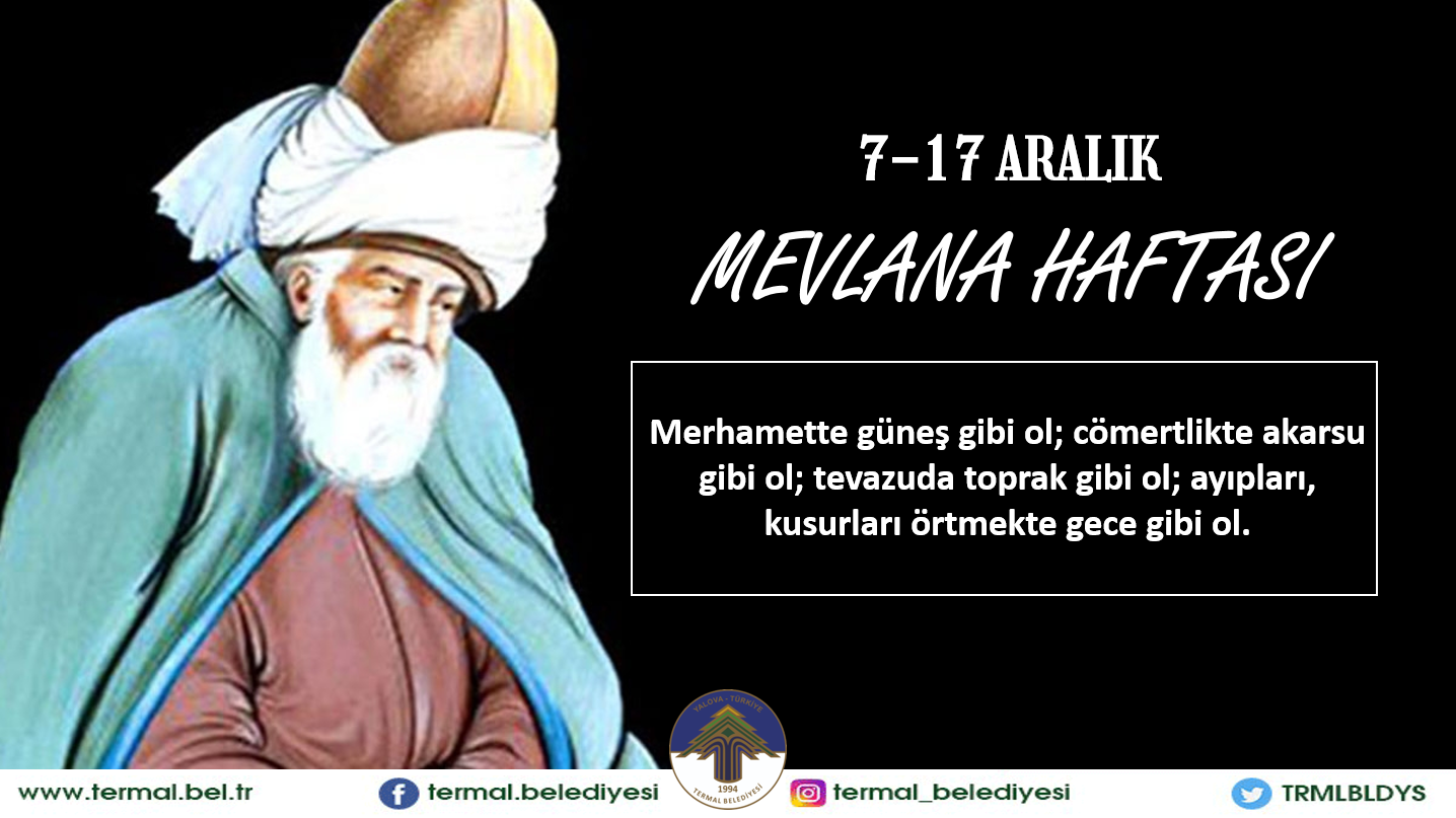 7-17 ARALIK MEVLANA HAFTASI