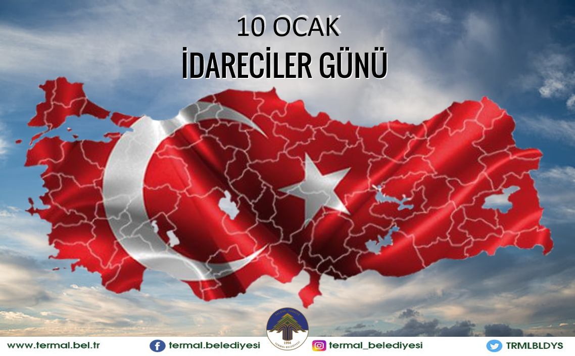 10 OCAK İDARECİLER GÜNÜ