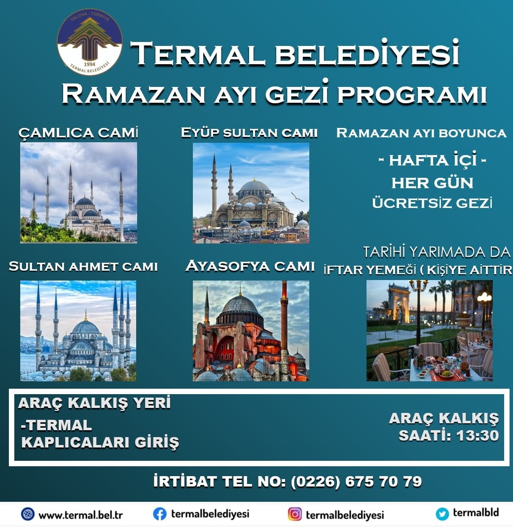 TERMAL BELEDİYESİ RAMAZAN AYI GEZİ PROGRAMI