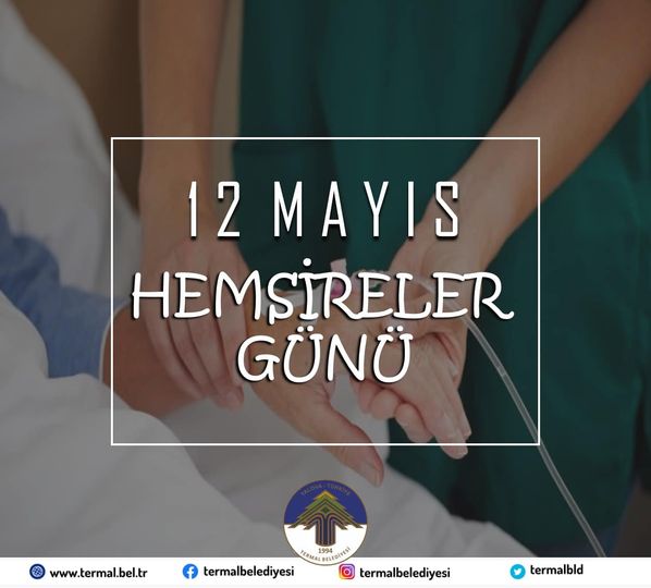 HEMŞİRELER GÜNÜ KUTLU OLSUN