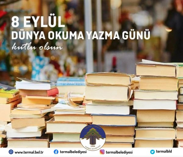 DÜNYA OKUMA YAZMA GÜNÜ KUTLU OLSUN