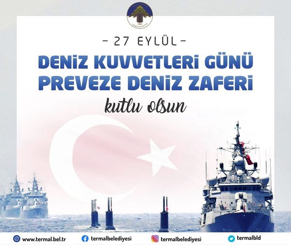PREVİZE DENİZ ZAFERİ VE TÜRK DENİZ KUVVETLERİ GÜNÜ KUTLU OLSUN