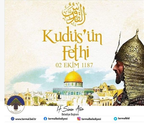 KUDÜSÜN FETHİ'NİN 835.YILI KUTLU OLSUN