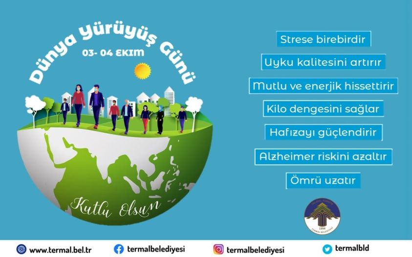 DÜNYA YÜRÜYÜŞ GÜNÜ KUTLU OLSUN