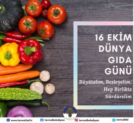 DÜNYA GIDA GÜNÜ KUTLU OLSUN