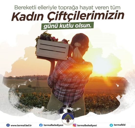 18 EKİM DÜNYA KADIN ÇİFTÇİLER GÜNÜ KUTLU OLSUN