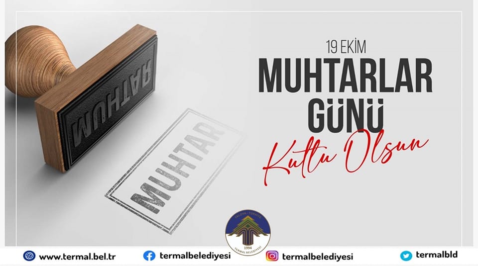 19 EKİM MUHTARLAR GÜNÜ KUTLU OLSUN