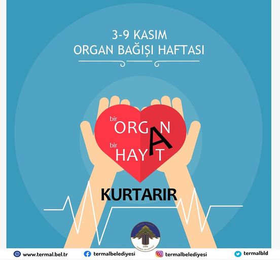 ORGAN BAĞIŞI HAFTASI KUTLU OLSUN