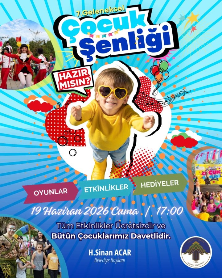 7. TERMAL BELEDİYESİ ÇOCUK ŞENLİĞİ