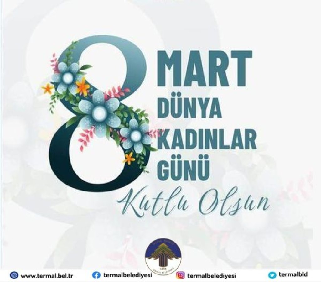 8 MART DÜNYA KADINLAR GÜNÜ