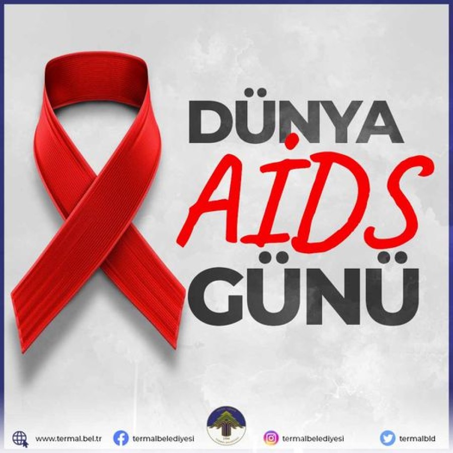 DÜNYA AİDS GÜNÜ