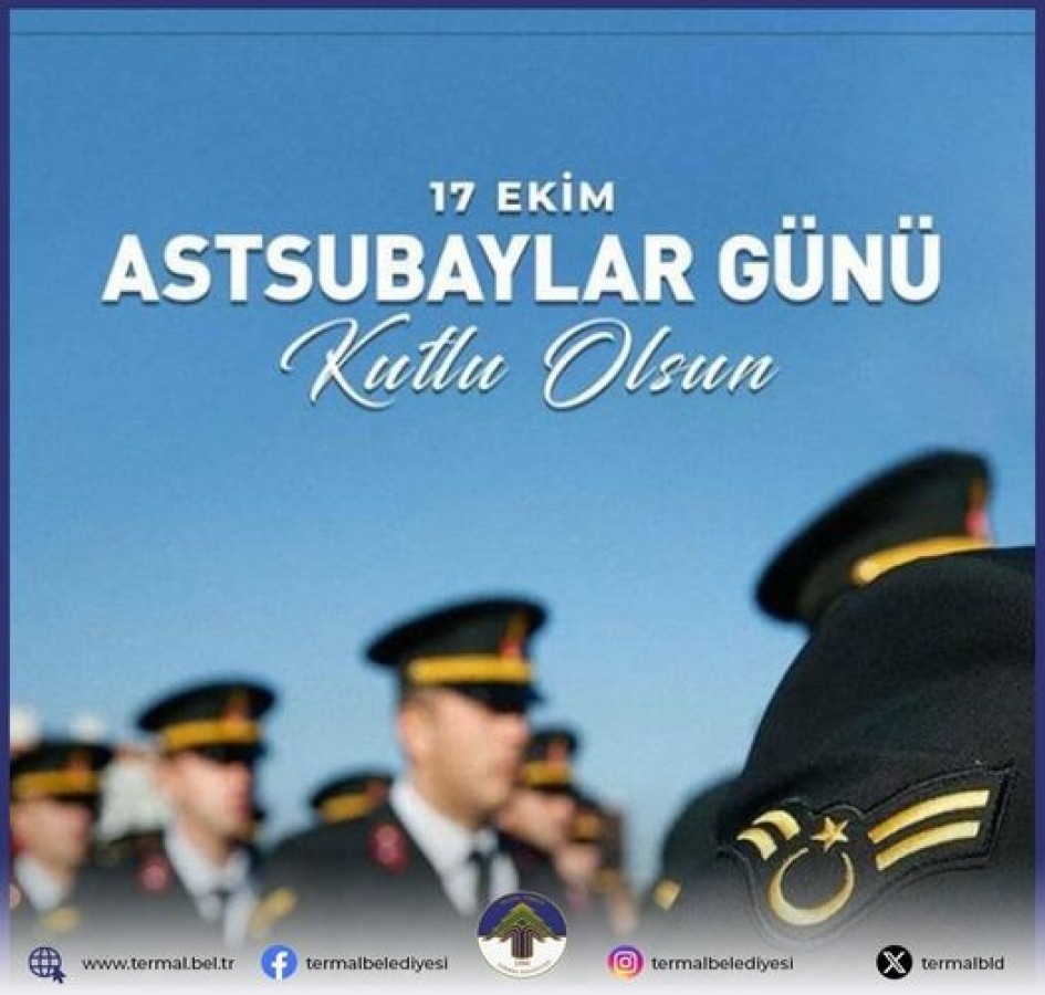 DÜNYA ASTSUBAYLAR GÜNÜ KUTLU OLSUN