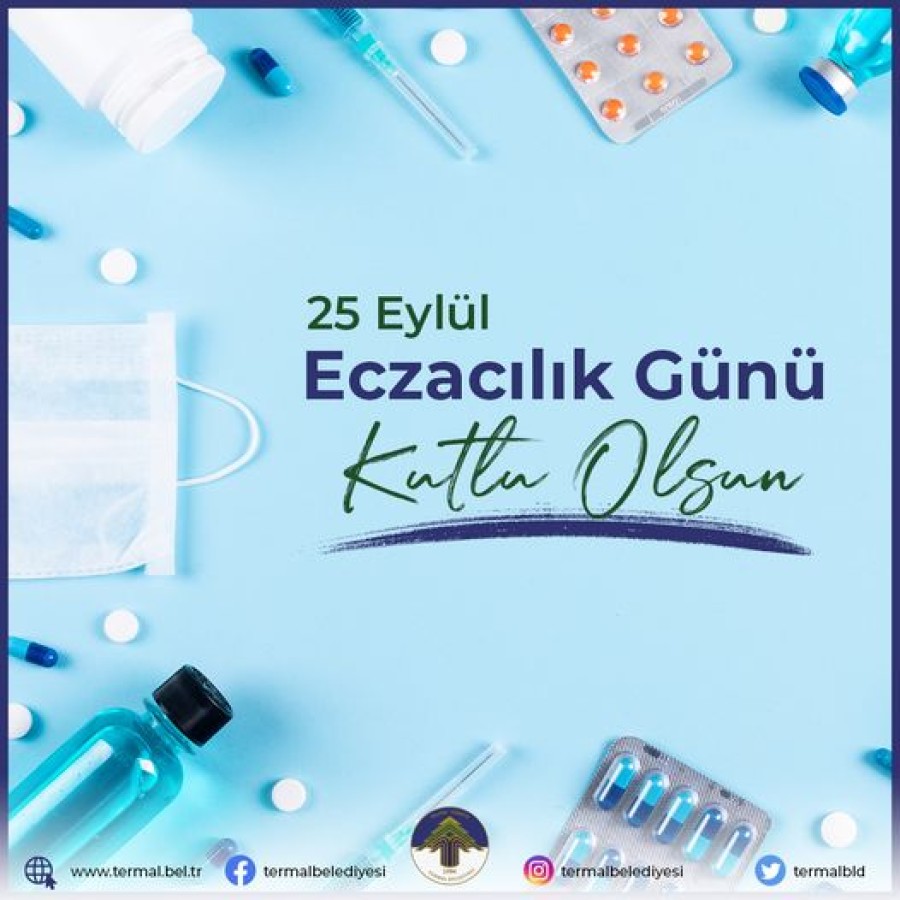 DÜNYA ECZACILIK GÜNÜ KUTLU OLSUN