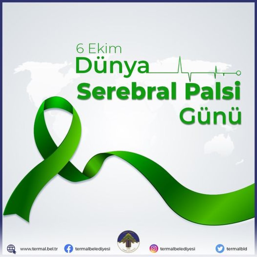 DÜNYA SEREBRAL PALSİ FARKINDALIK GÜNÜ