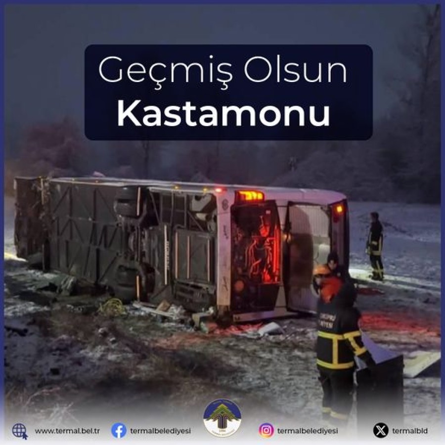 GEÇMİŞ OLSUN KASTAMONU