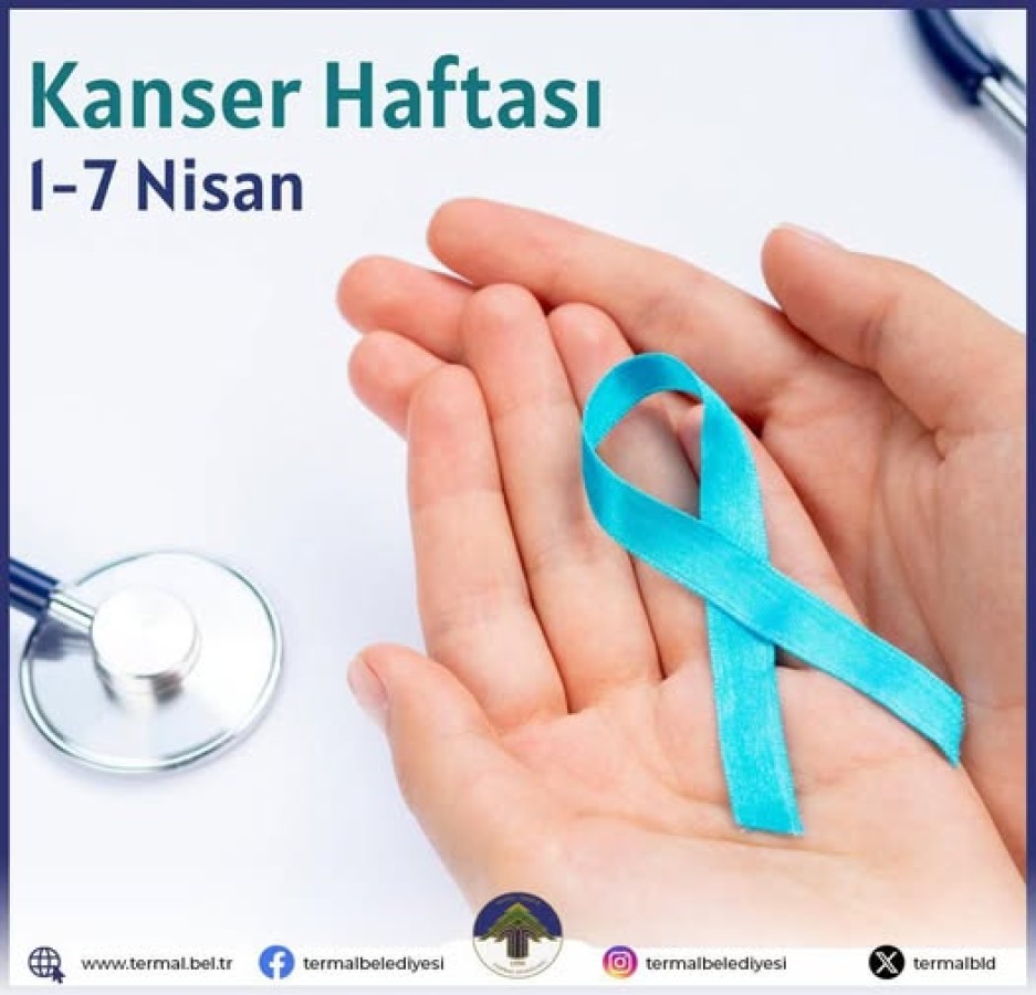 KANSER HAFTASI KUTLU OLSUN