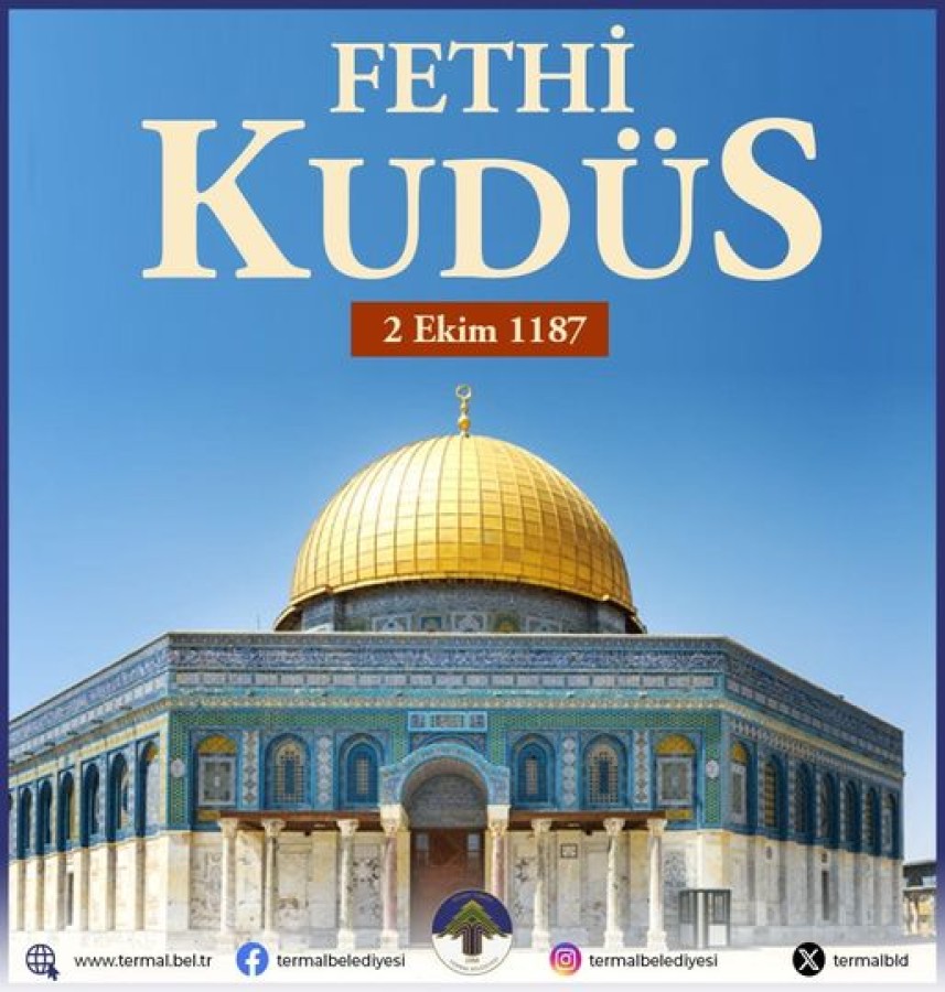 KUDUSÜN FETHİ NİN 837. YILI