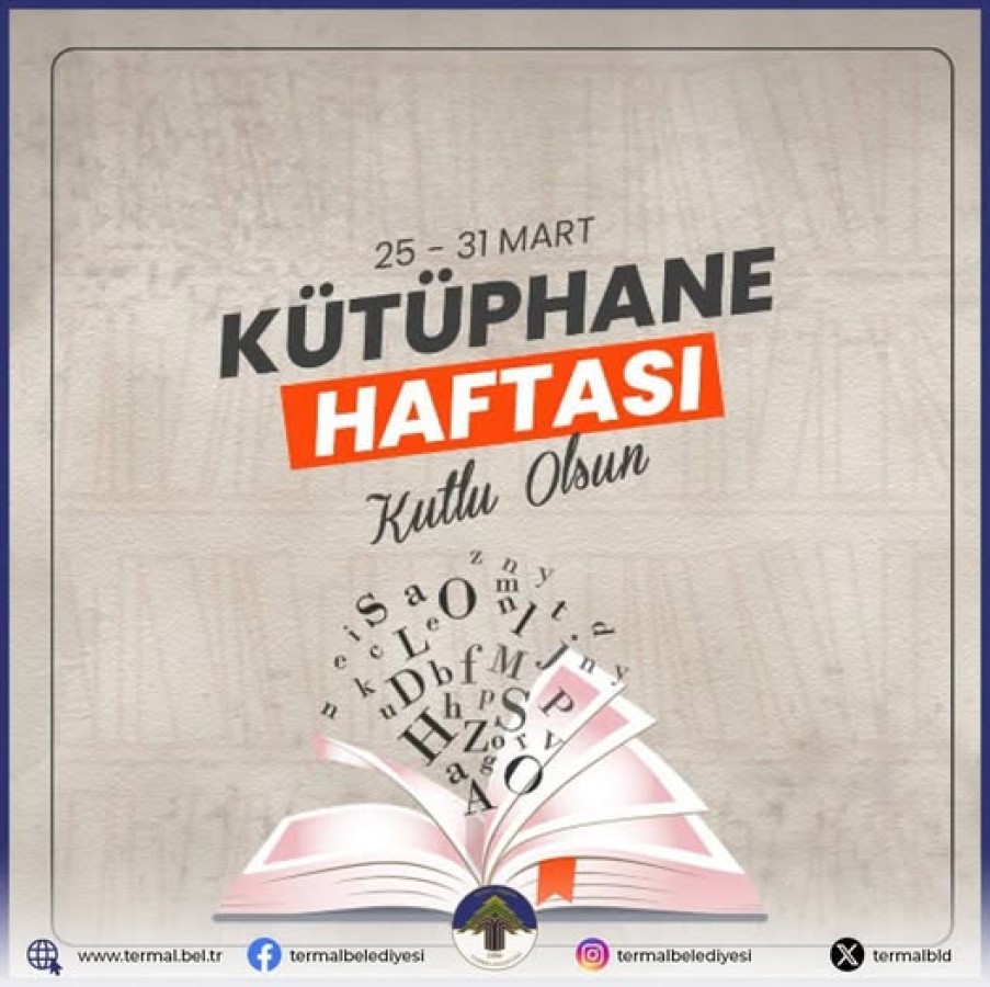 KÜTÜPHANE HAFTASI KUTLU OLSUN