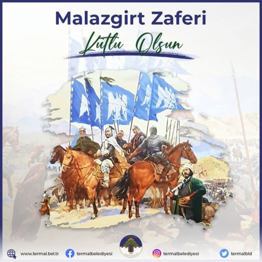 MALAZGİRT ZAFERİ KUTLU OLSUN