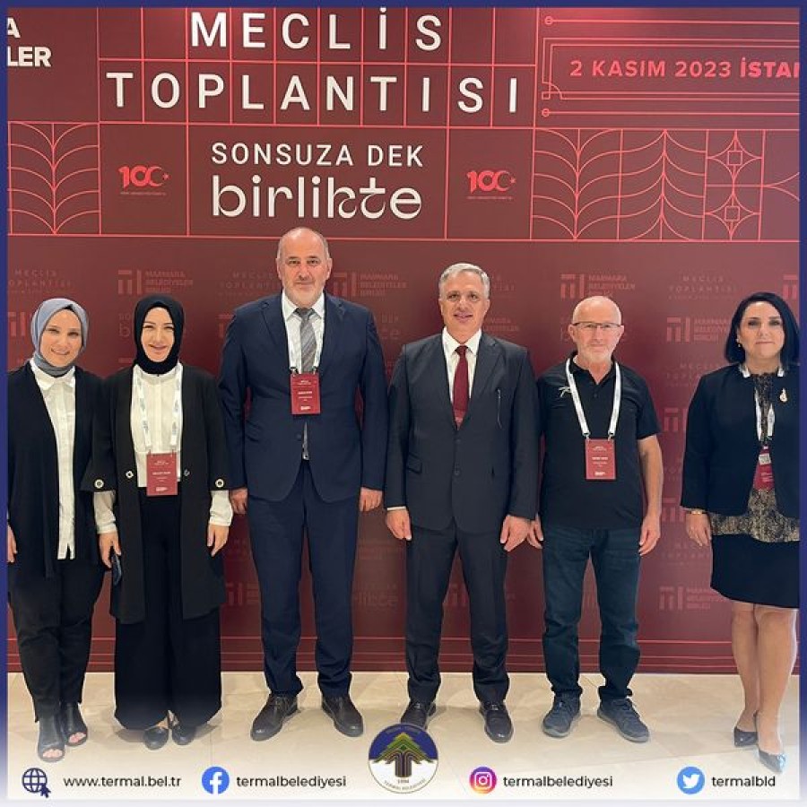 MARMARA BELEDİYELER BİRLİĞİ TOPLANTISI