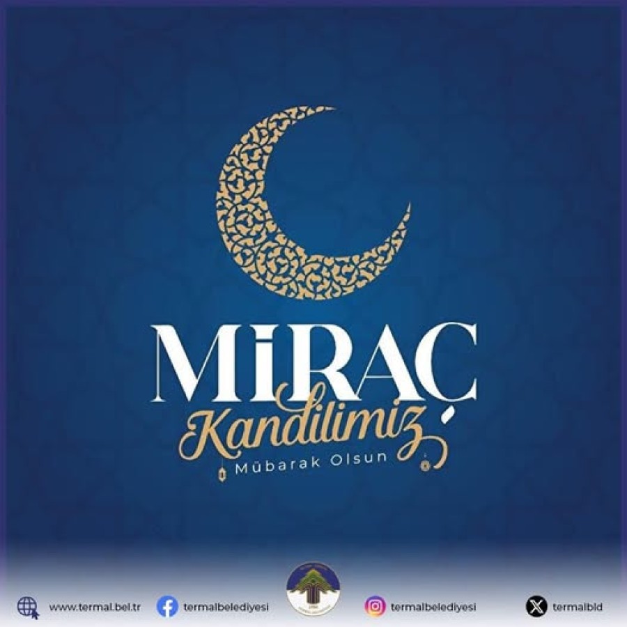 MİRAÇ KANDİLİMİZ MÜBAREK OLSUN
