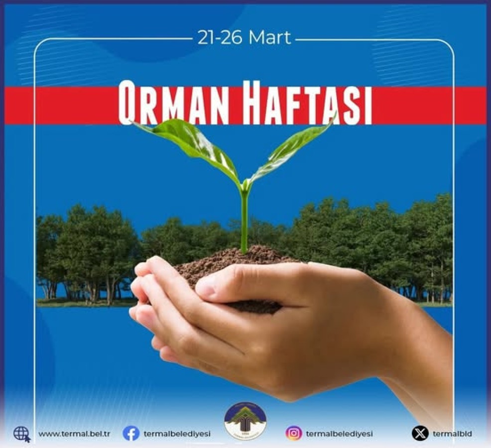 ORMAN HAFTASI KUTLU OLSUN