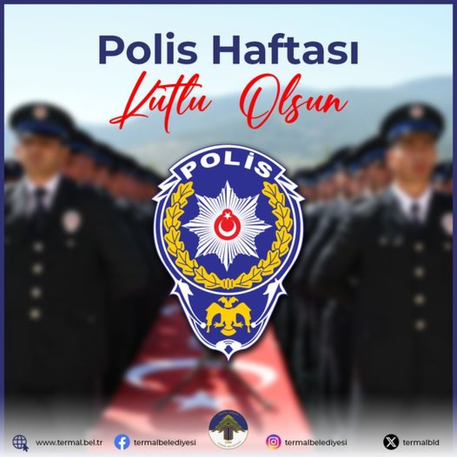 POLİS HAFTASI KUTLU OLSUN